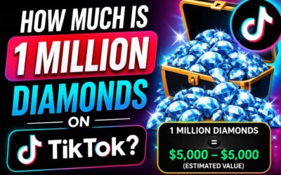 How Much is 1 Million Diamonds on TikTok? Breaking Down the Value