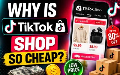 Why is TikTok Shop So Cheap? Exploring the Reasons Behind